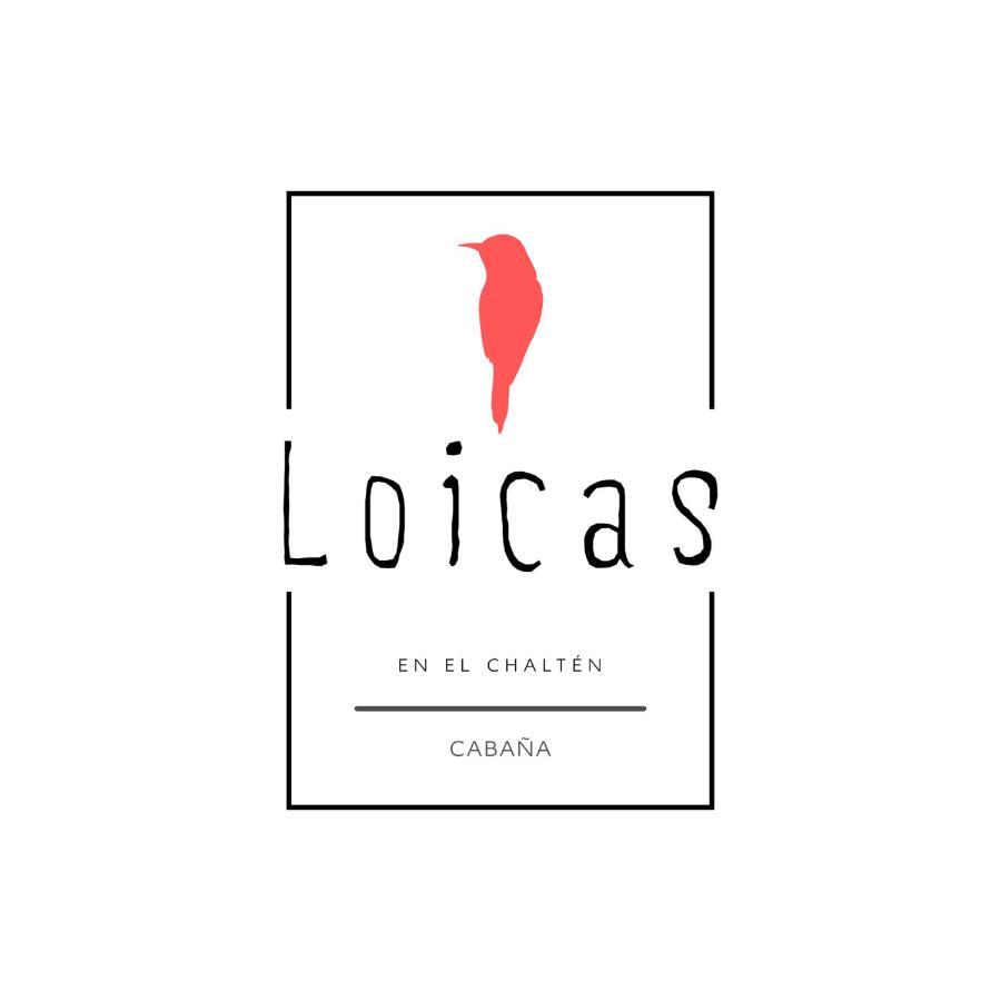 Loicas En El Chalten - Cabana 外观 照片